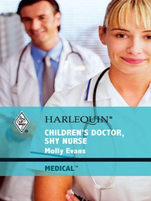 Children's Doctor, Shy Nurse - ebook